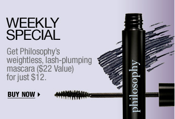 WEEKLY SPECIAL | Get Philosophy's weightless, lash-plumping mascara ($22 Value) for just $12. BUY NOW