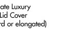 Microdry® Ultimate Luxury Memory Foam Lid Cover $19.99 (Standard or elongated)