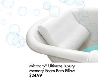 Microdry® Ultimate Luxury Memory Foam Bath Pillow $24.99