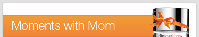 Moments with Mom