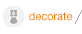 decorate