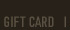 GIFT CARD