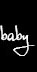 Baby