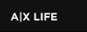 A|X LIFE