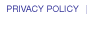 PRIVACY POLICY