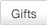 GIFTS