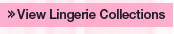 View Lingerie Collections