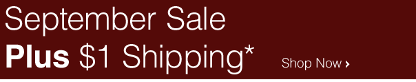 September Sale + Free Shipping - Click Anywhere to Activate