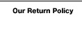 Our Return Policy