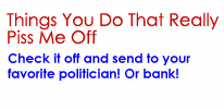 Things You Do That Really Piss Me Off