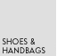 Shoes & Handbags