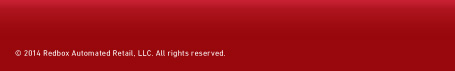  2014 Redbox Automated Retail, LLC. All rights reserved.