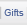 Gifts