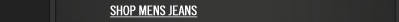 SHOP MENS JEANS